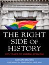 The Right Side of History [electronic resource]